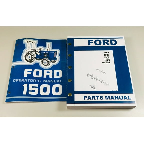 Ford 1500 Tractor Owners Operators Manual Parts Catalog Set