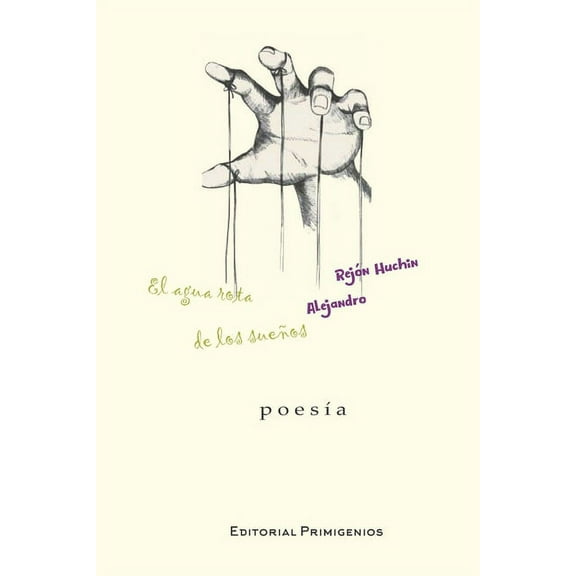 El agua rota de los sueños (Paperback)