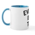 thumbnail image 2 of CafePress - Everything Is Going To Be OK Mug - 11 oz Ceramic Mug - Novelty Coffee Tea Cup, 2 of 6