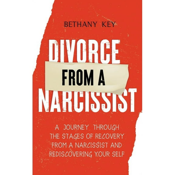 Divorce from a Narcissist, (Hardcover)