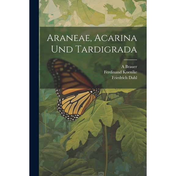 Araneae, Acarina und Tardigrada (Paperback)