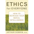 thumbnail image 1 of Ethics for Everyone, Arthur Dobrin Paperback, 1 of 1
