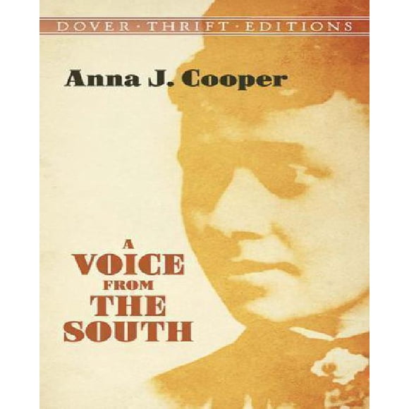 A Voice from the South (Dover Thrift Editions)