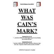 What Was Cain's Mark? (Paperback)