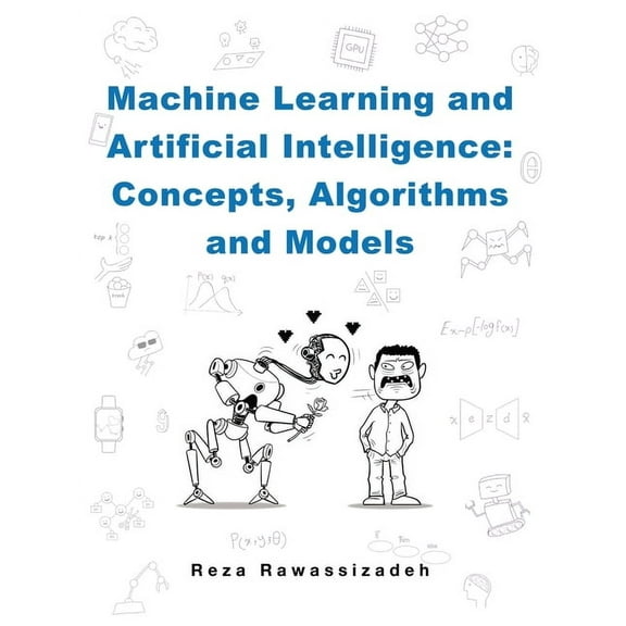 Machine Learning and Artificial Intelligence, (Paperback)