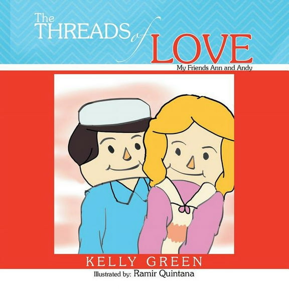 The Threads of Love: My Friends Ann and Andy