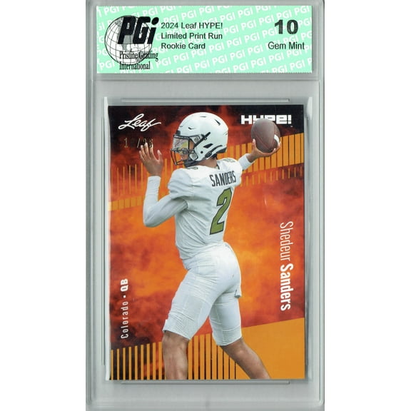 Shedeur Sanders 2024 Leaf HYPE! #155 Gold SP 25 Made Rookie Card PGI 10