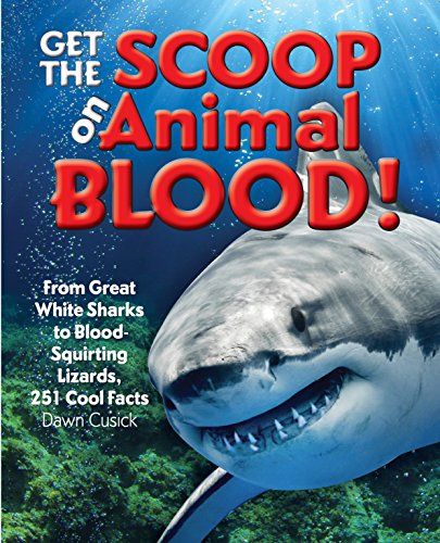 Get the Scoop on Animal Blood: From Great White Sharks to ...