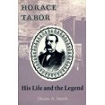 thumbnail image 2 of Horace Tabor: Sa Vie et la Légende, 2 of 3