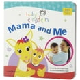 thumbnail image 1 of Pre-Owned Baby Einstein: Mama and Me (Hardcover) 0786851333 9780786851331, 1 of 1