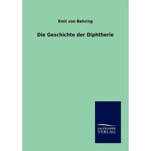 Die Geschichte Der Diphtherie