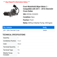 thumbnail image 2 of Front Windshield Wiper Motor 1 - Compatible with 2011 - 2016 Chevrolet Cruze Sedan - Autopart Premium, 2 of 2