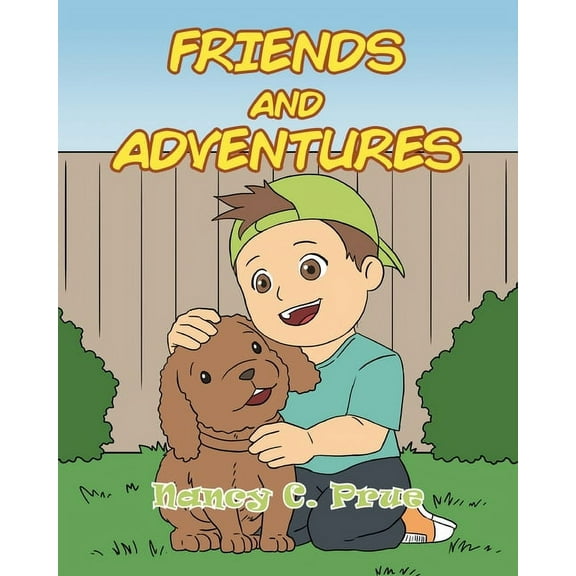 Friends and Adventures, (Paperback)