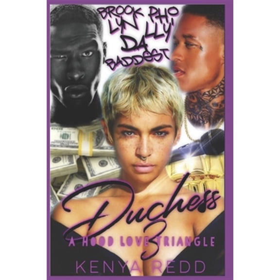 Pre-Owned Duchess 3: A Hood Love Triangle (Paperback) by Kenya Redd