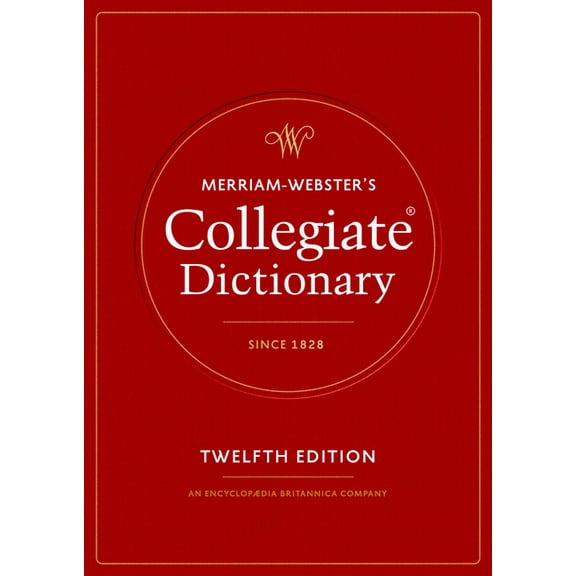 Merriam-Webster's Collegiate Dictionary, (Hardcover)