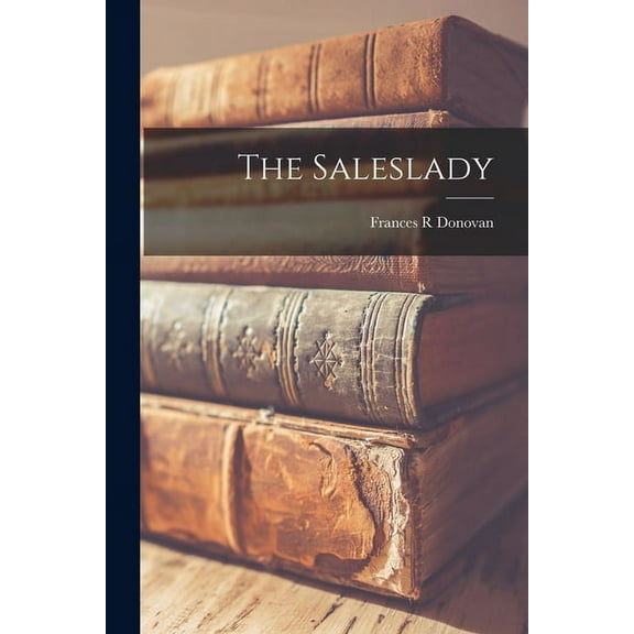 The Saleslady, (Paperback)