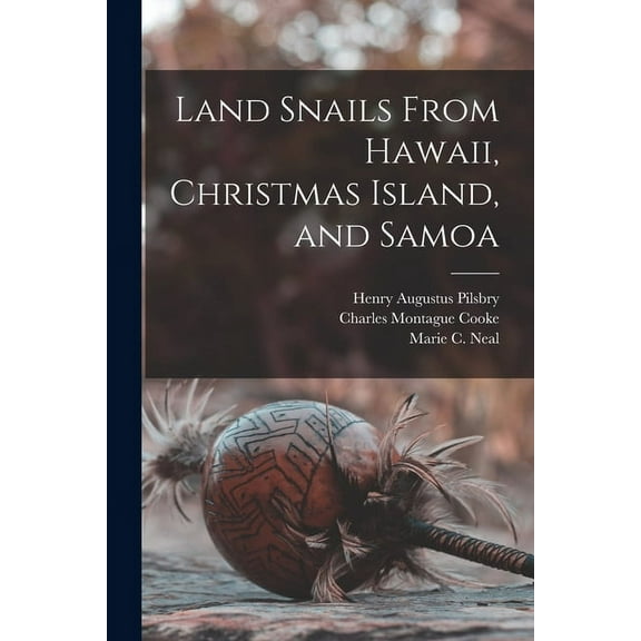 Land Snails From Hawaii, Christmas Island, and Samoa, (Paperback)