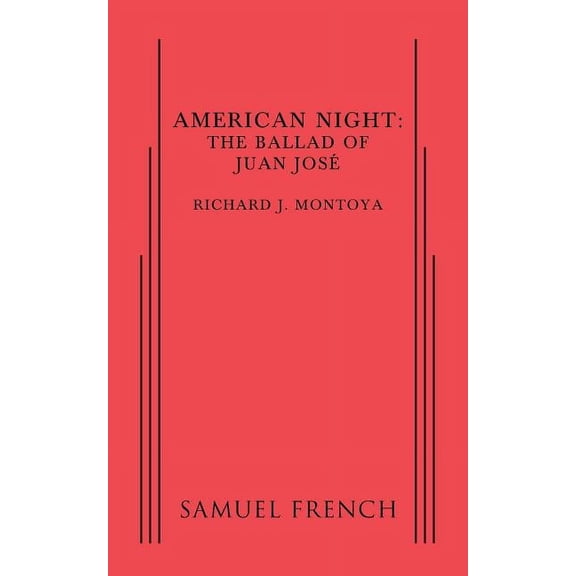 American Night: The Ballad of Juan Jose, (Paperback)