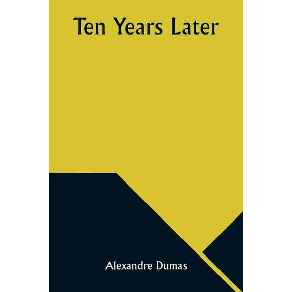 Ten Years Later, (Paperback)