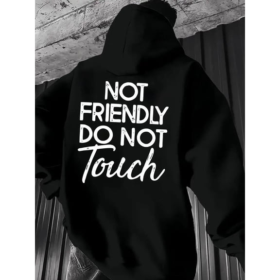 Men'S Funny "Do Not Friendly Do Not Touch" Graphic Hooded Sweatshirt - Lettering on Black, Loose-Fit Pullover with Pocket, All-Season Casual Gym & Casual Attire, Comfortable Long Sleeve Hoodie for Tr