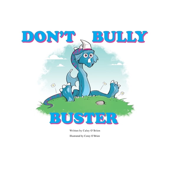 Don't Bully Buster, (Hardcover)