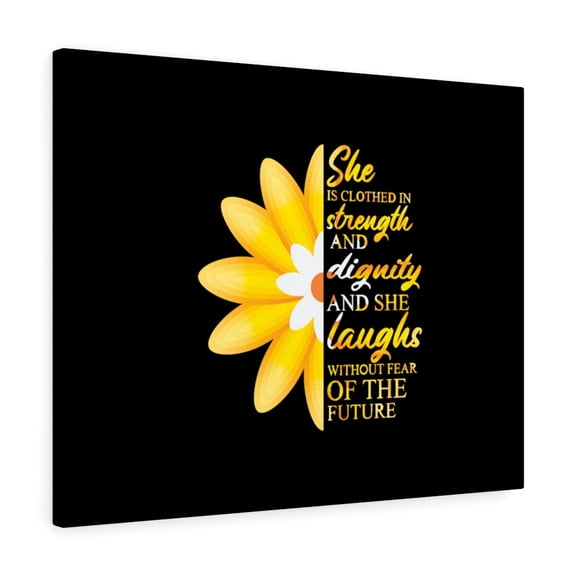 Scripture Walls  Proverbs 31:25 Clothed In Strength & Dignity Bible Verse Canvas Christian Wall Art Ready to Hang Unframed