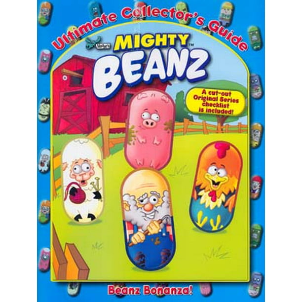 Beanz Bonanza Mighty Beanz Collector S Guide Beanz Bonanza Walmart Com