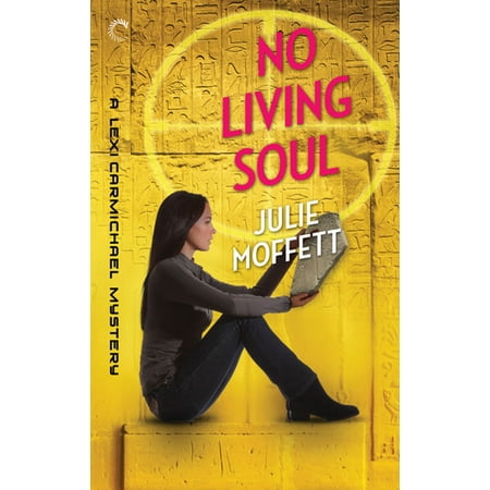 No Living Soul: A Lexi Carmichael Mystery, Book Nine - (The Best Of 02 Lexi Belle)