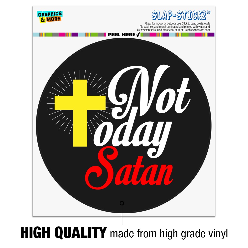 Not Today Satan Cross Christian Religious Automotive Car Window Locker Circle Bumper Sticker Walmart Com