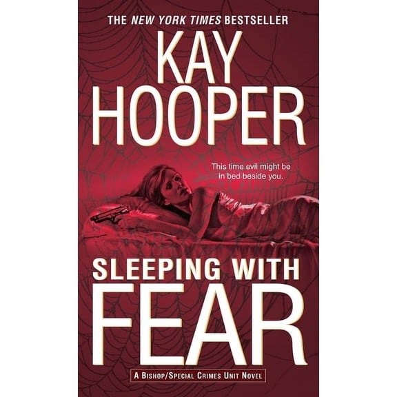 Bishop/Special Crimes Unit Sleeping with Fear: A Bishop/Special Crimes Unit Novel, Book 9, (Paperback)