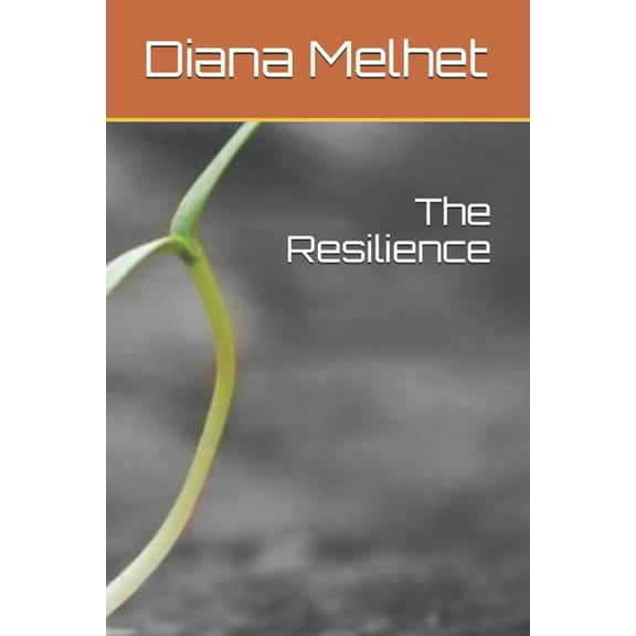 The Resilience, (Paperback)
