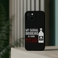 thumbnail image 4 of DistinctInk Tough Case for Apple iPhone 13 (6.1" Screen), Compatible with MagSafe Charging - My Casual Drinking Is Your Alcohol Poisoning, 4 of 6