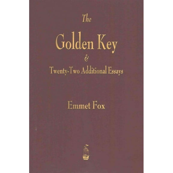 The Golden Key & Twenty-Two Additional Essays