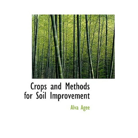 Crops And Methods For Soil Improvement Walmart Com