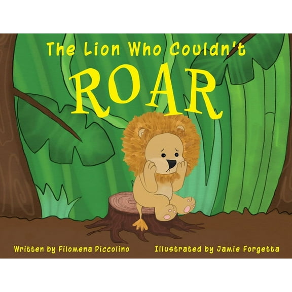 The Lion Who Couldn't Roar, (Paperback)
