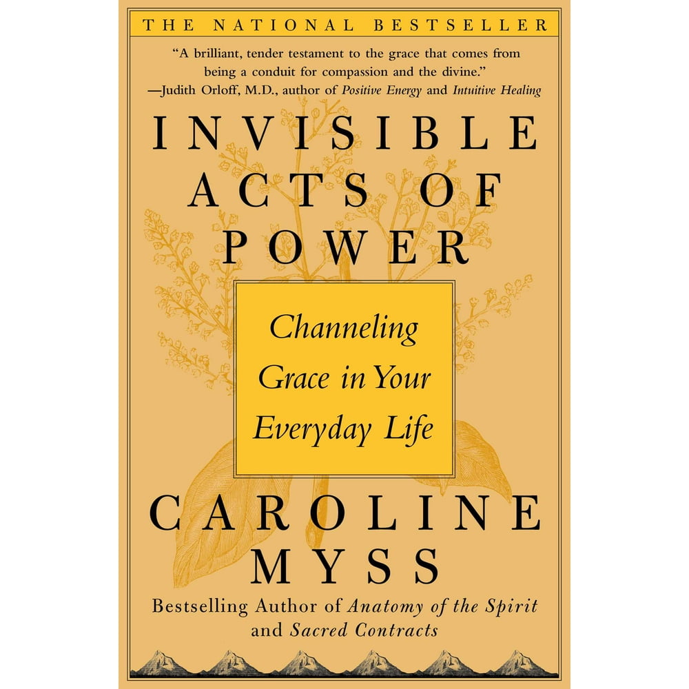 Invisible Acts of Power Channeling Grace in Your
