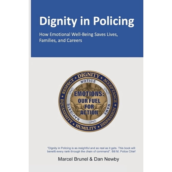Dignity in Policing, (Paperback)