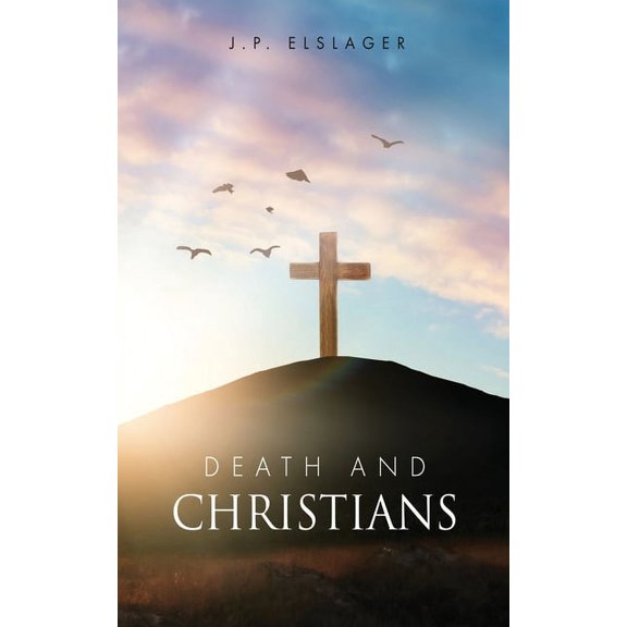 Death and Christians, (Paperback)