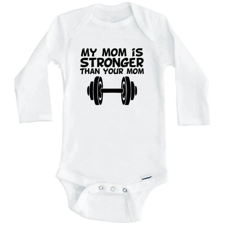 

My Mom Is Stronger Than Your Mom Cute One Piece Baby Bodysuit - Funny Fitness One Piece Baby Bodysuit (Long Sleeve) 0-3 Months White