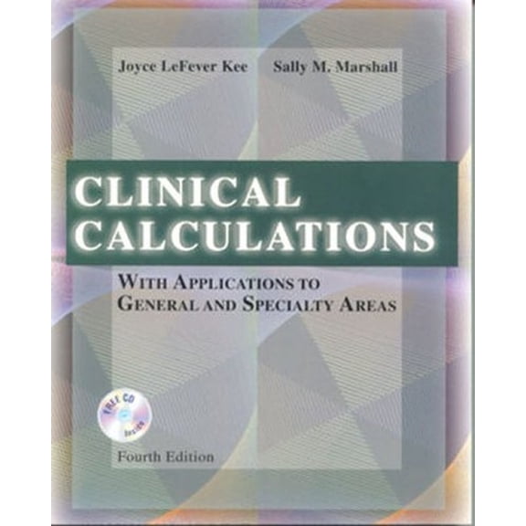 Pre-Owned Clinical Calculations: With Applications to General and Specialty Areas: With Applications to General and Speciality Areas Paperback