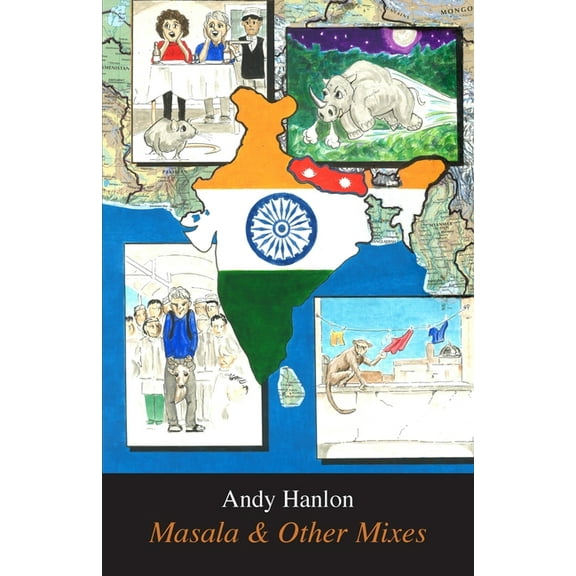 Masala & Other Mixes: A Journey into the Cultural Melting Pot of India & Nepal, (Paperback)