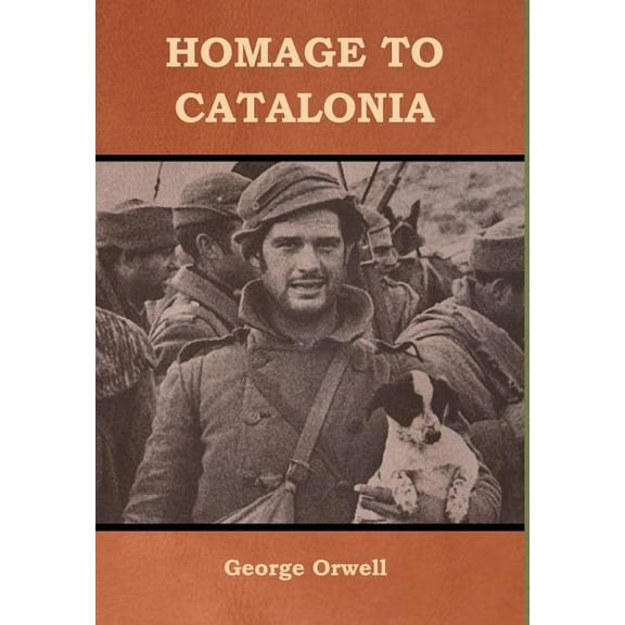 Homage to Catalonia (Hardcover)