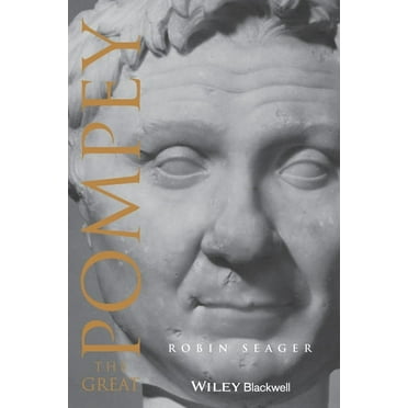 Blackwell Ancient Lives: Pompey the Great (Paperback)