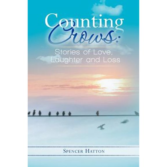 Pre-Owned Counting Crows: Stories of Love, Laughter and Loss Paperback Spencer Hatton