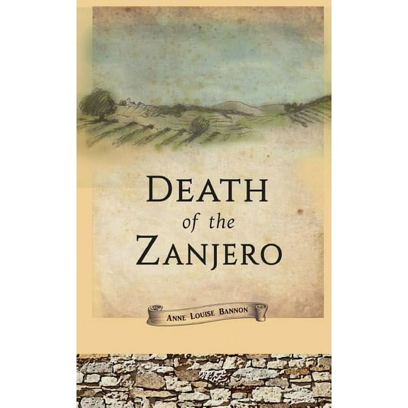 Old Los Angeles Death of the Zanjero, Book 1, (Paperback)