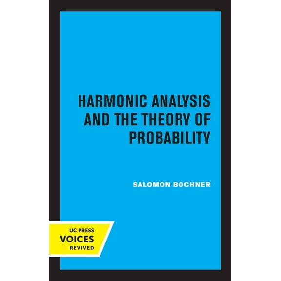 Harmonic Analysis and the Theory of Probability, (Paperback)