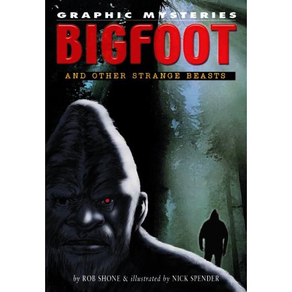 Pre-Owned Bigfoot and Other Strange Beasts (Library Binding) 1404207937 9781404207936
