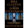 thumbnail image 2 of The First Gentleman: A Thriller (Hardcover), 2 of 2