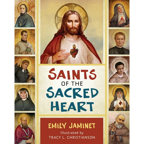 Saints of the Sacred Heart, (Hardcover)