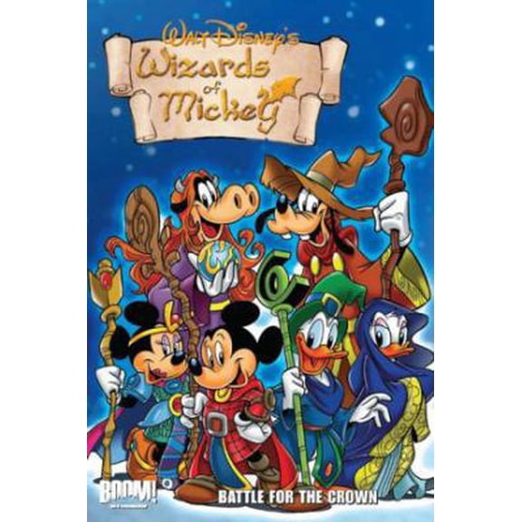 Pre-Owned Wizards of Mickey Vol 3: Battle for the Crown (Paperback) 1608865959 9781608865956